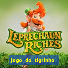 jogo do tigrinho fortune tiger demo